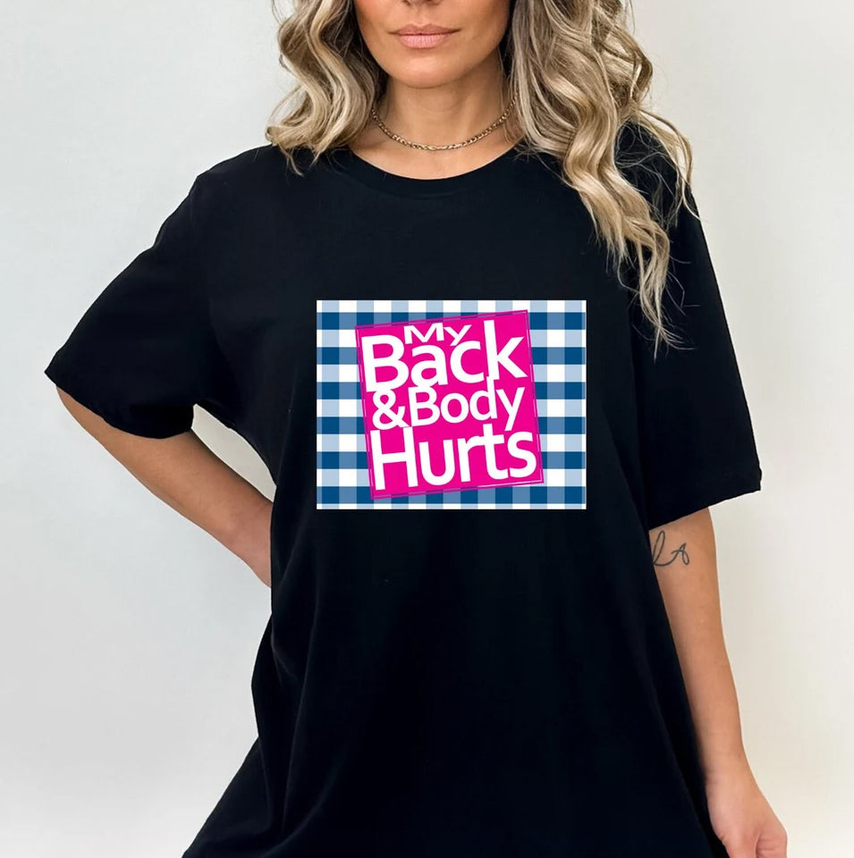 Back and Body Hurts Shirt, Funny Gym Shirt, Funny Pun Shirt, Gym Rat Shirt, Cute Gym Pump Cover, Bath and Body Works Shirt, Gym Gift